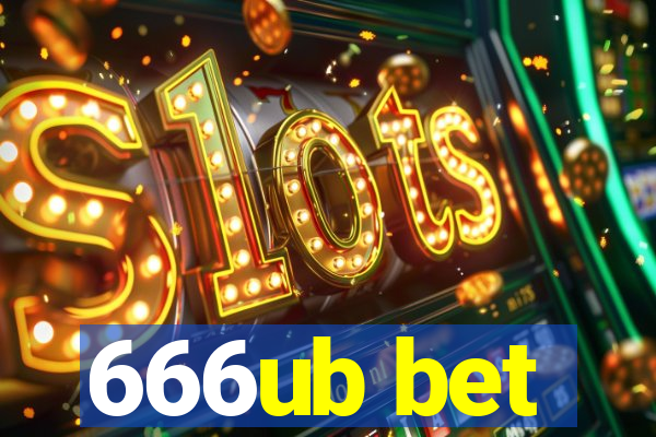 666ub bet